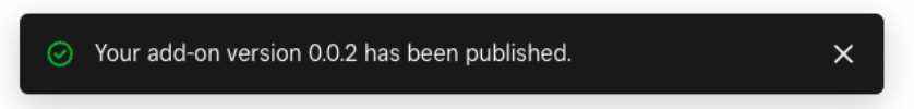 Screenshot of the confirmation message that the Add-on has been installed. 